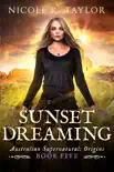 Sunset Dreaming synopsis, comments