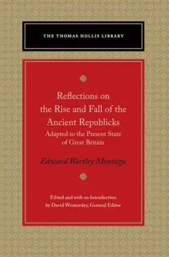 reflections on the rise and fall of the ancient republicks book cover image
