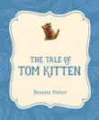 The Tale of Tom Kitten synopsis, comments