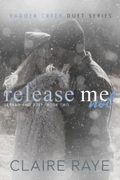 release me not: ethan & zoey #2 book cover image