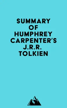 summary of humphrey carpenter's j.r.r. tolkien imagen de la portada del libro