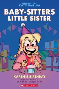 karen's birthday: a graphic novel (baby-sitters little sister #6) book cover image