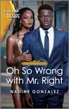 Oh So Wrong with Mr. Right synopsis, comments