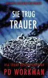 Sie trug Trauer synopsis, comments