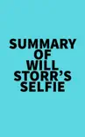 Summary of Will Storr's Selfie sinopsis y comentarios