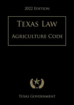 texas agriculture code 2022 edition book cover image