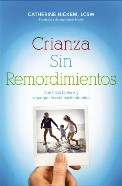 crianza sin remordimientos book cover image