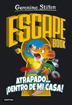 escape book. atrapado... ¡dentro de mi casa! imagen de la portada del libro