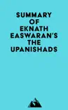 Summary of Eknath Easwaran's The Upanishads sinopsis y comentarios