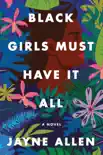 Black Girls Must Have It All synopsis, comments