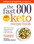 The Fast 800 Keto Recipe Book synopsis, comments