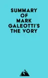 Summary of Mark Galeotti's The Vory sinopsis y comentarios