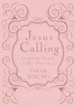 Jesus Calling, Pink, with Scripture References synopsis, comments