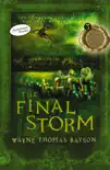 The Final Storm synopsis, comments