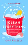 How to Clean Everything synopsis, comments