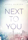 Next to You synopsis, comments