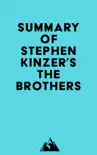 Summary of Stephen Kinzer's The Brothers sinopsis y comentarios