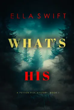 what’s his (a peyton risk suspense thriller—book 1) book cover image