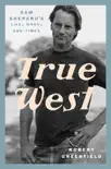 True West synopsis, comments