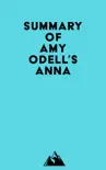 Summary of Amy Odell's Anna sinopsis y comentarios