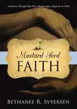 Mustard Seed Faith synopsis, comments