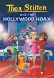Thea Stilton and the Hollywood Hoax (Thea Stilton #23) sinopsis y comentarios