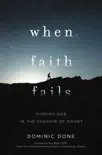 When Faith Fails synopsis, comments