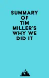Summary of Tim Miller's Why We Did It sinopsis y comentarios