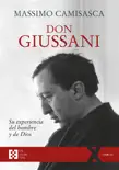 Don Giussani, su experiencia del hombre y de Dios sinopsis y comentarios