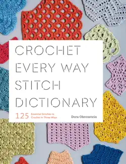 crochet every way stitch dictionary book cover image