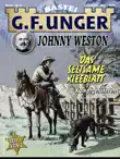 G. F. Unger Classics Johnny Weston 76 synopsis, comments
