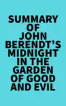 Summary of John Berendt's Midnight in the Garden of Good and Evil sinopsis y comentarios