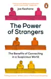 The Power of Strangers sinopsis y comentarios