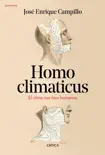 Homo climaticus sinopsis y comentarios