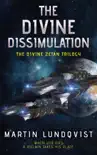 The Divine Dissimulation synopsis, comments