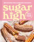 Sugar High synopsis, comments