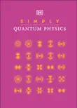 Simply Quantum Physics sinopsis y comentarios