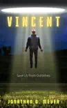 Vincent synopsis, comments