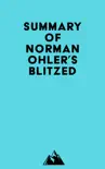 Summary of Norman Ohler's Blitzed sinopsis y comentarios