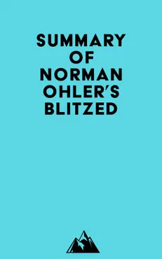 summary of norman ohler's blitzed imagen de la portada del libro