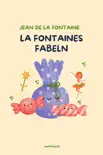 La Fontaines Fabeln synopsis, comments