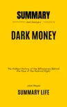 Dark Money Summary synopsis, comments
