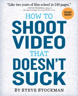 how to shoot video that doesn't suck book cover image