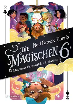 die magischen sechs - madame esmeraldas geheimnis imagen de la portada del libro
