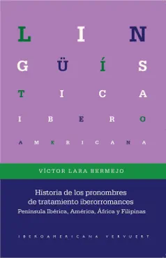 historia de los pronombres de tratamiento iberorromances imagen de la portada del libro