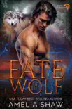 Fate of the Wolf e-book