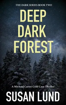 deep dark forest imagen de la portada del libro