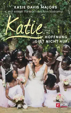 katie – hoffnung gibt nicht auf book cover image