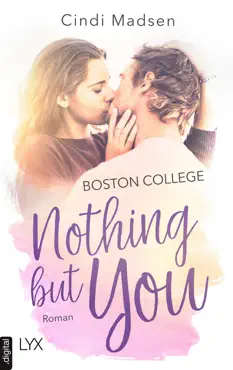 boston college - nothing but you book cover image