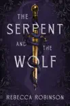 The Serpent and the Wolf sinopsis y comentarios